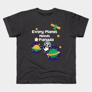 Every planet needs a Panda astronaut panda Kids T-Shirt